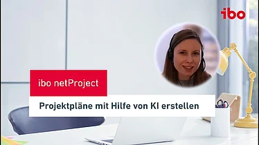 Projektpläne mit Hilfe von KI erstellen | ibo netProject